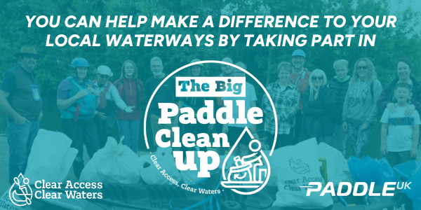 You can help make a difference to you local waterways by taking part in the big paddle cleanup 2024.